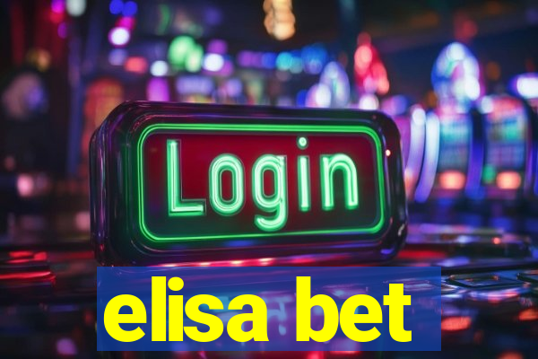 elisa bet